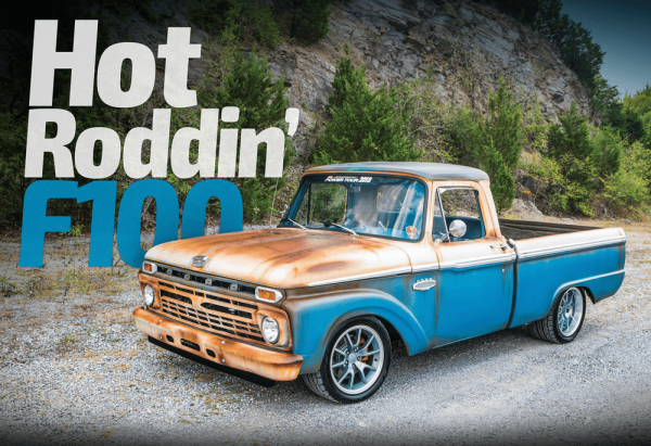 Hot Roddin 1966 Ford F-100 - Street Trucks