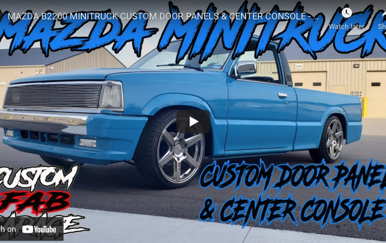 MAZDA B2200 MINITRUCK CUSTOM DOOR PANELS & CENTER