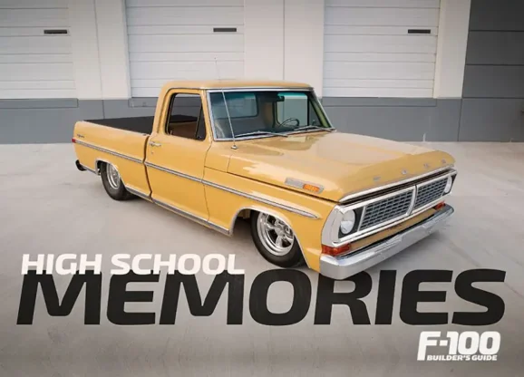 1972 Ford F-100 | High School Memories